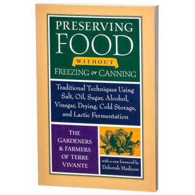 Books Preserving Food without Freezing or Canning