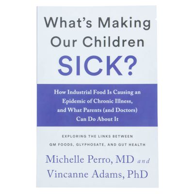 Books What's Making Our Children Sick