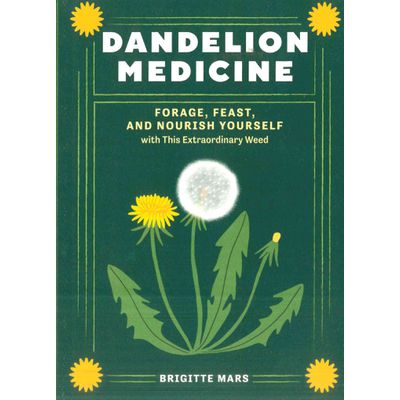 Books Dandelion Medicine