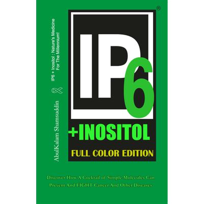 Books IP6 & Inositol: Nature's Medicine for the Millennium